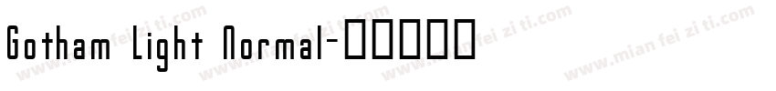 Gotham Light Normal字体转换